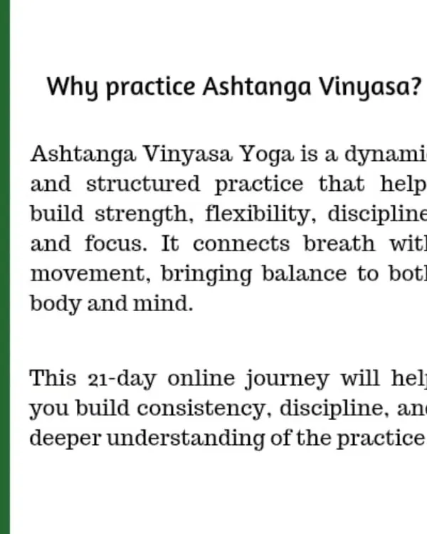 This graphic explains why we practice Ashtanga Vinyasa. It's a dynamic and structured journey that builds strength, discipline, and focus, connecting breath with movement.