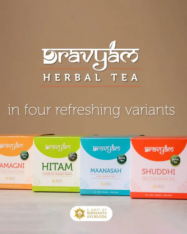 I am proud to offer my own line of Dravyam Herbal Teas, crafted to support your health. This collection includes four blends: Samagni for digestion, Shuddhi for skin, Hitam for diabetes support, and Maanasah for de-stressing.