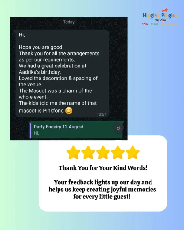I was so happy to receive this message praising the decoration, venue spacing, and the charm of our Pinkfong mascot. It's my goal to meet every requirement for a great celebration.
