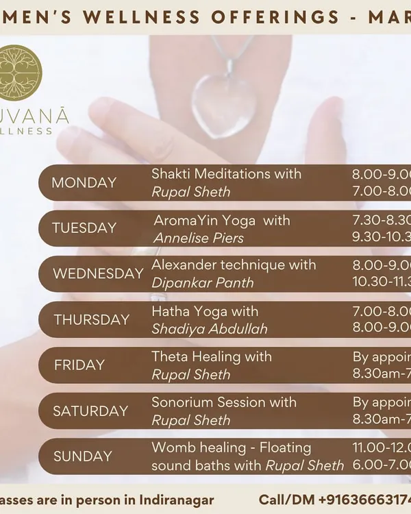 Our Women's Wellness schedule for March, featuring a range of classes from Shakti Meditations and AromaYin Yoga to Sonorium Sessions and Womb Healing sound baths, all led by our experienced practitioners.