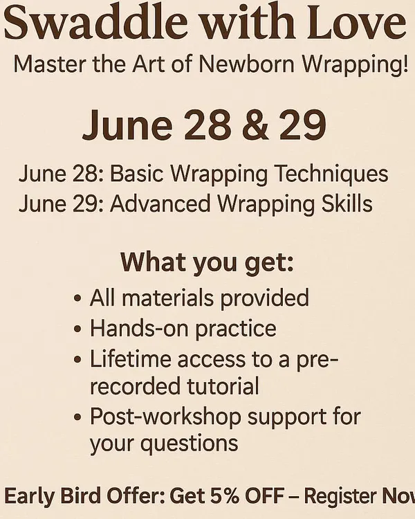 Ready to master the art of newborn wrapping? This graphic breaks down my two-day immersive workshop, covering everything from basic techniques to advanced skills, with all materials provided.