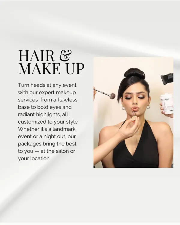 We offer expert hair and makeup services for any event. Whether you need a flawless base, bold eyes, or radiant highlights, our team customizes the look to your style, available at our salon or your location.