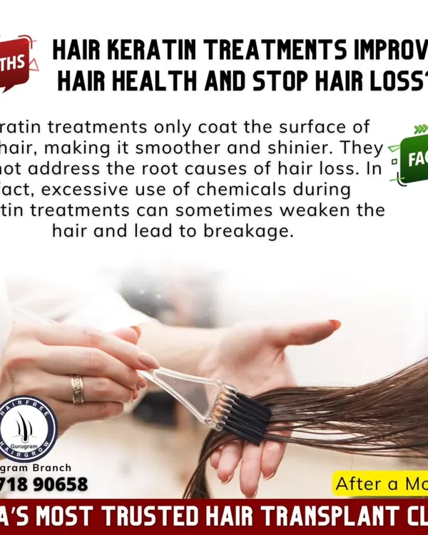 Myth: Keratin treatments stop hair loss. Fact: They only coat the hair to make it look smoother. They don't treat the root cause and the chemicals can sometimes weaken hair, leading to breakage.