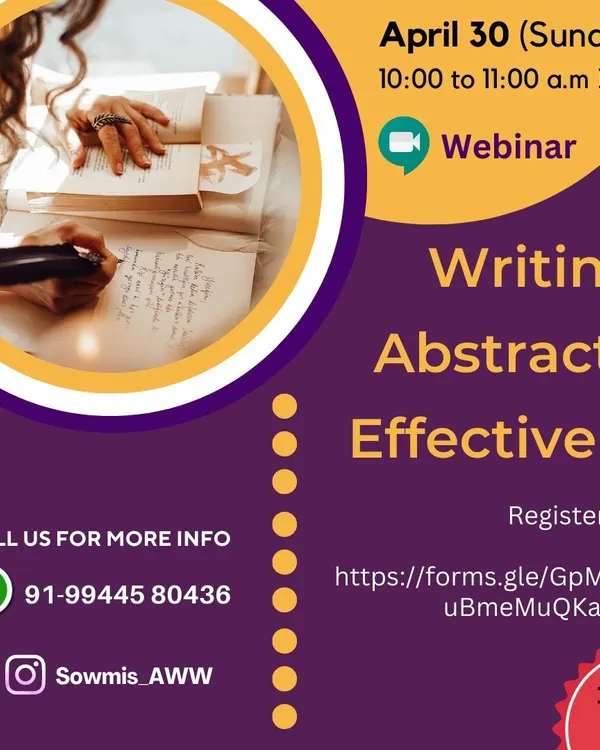 This is the flyer for my one-hour webinar on "Writing Abstracts Effectively." In this session, I cover the different types of abstracts and demonstrate how to quickly source information from your manuscript to prepare a concise and impactful summary.