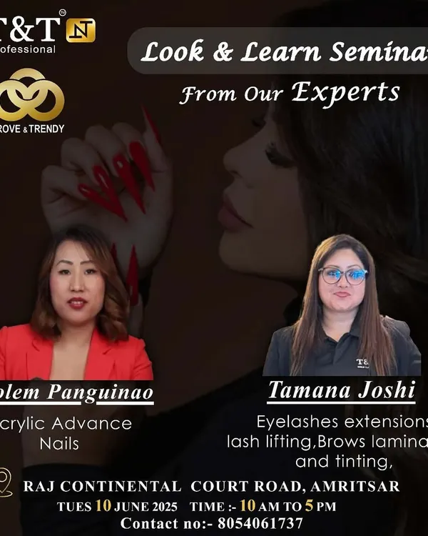 Our 'Look & Learn' seminar announcement for Amritsar. We bring our expert trainers, Tamana Joshi and Solem Panguinao, to you for live demos on advanced nails and lashes.