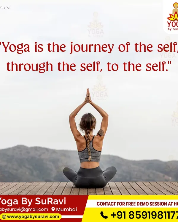 "Yoga is the journey of the self, through the self, to the self." This guiding principle reminds us that yoga is a beautiful inward journey to connect deeply with our mind, body, and soul.