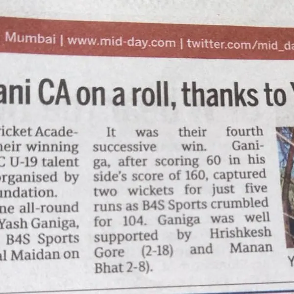 A newspaper clipping from Mid-Day highlighting an all-round performance by our player Yash Ganiga that led our team to its fourth successive win.