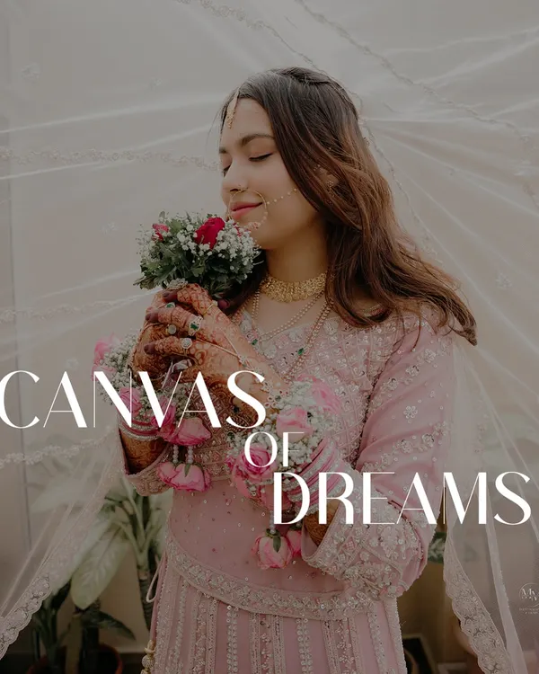 A dreamy portrait of our bride Afreen on her Nikah day. The text overlay "Canvas of Dreams" perfectly describes the ethereal quality of this moment.