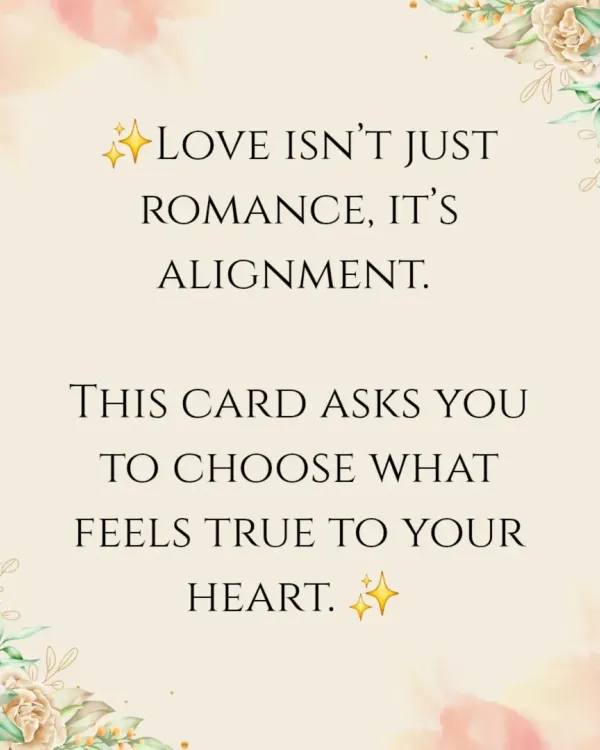 A weekly tarot tip about love. It's not just about romance, but about alignment. The cards often ask us to choose what feels true to our heart, guiding us toward relationships that are in sync with our soul.