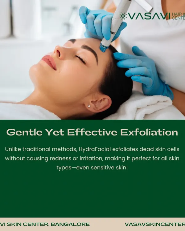 A patient receiving a HydraFacial treatment. This procedure uses a specialized device for gentle yet effective exfoliation, removing dead skin cells without the redness or irritation of traditional methods, making it suitable for all skin types.