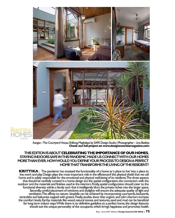 A feature on the 'Aangan' house in Design Essentia Magazine's 'Beautiful Homes' edition. The article discusses how the pandemic highlighted the importance of our homes and how this project connects residents with nature.