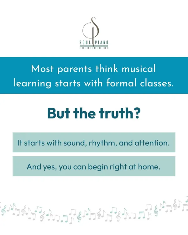 Most parents think musical learning starts with formal classes, but the truth is it begins right at home with sound, rhythm, and attention.