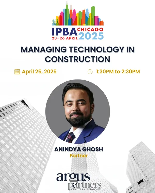 My partner, Anindya Ghosh, will be sharing his insights on "Managing Technology in Construction" at the IPBA conference in Chicago. His participation demonstrates our firm's broad expertise at the intersection of technology and traditional industries.