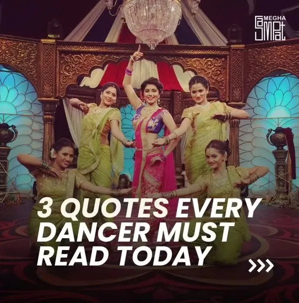 Here are three quotes that every dancer should read today. This image captures the beauty of traditional Indian dance, with graceful formations and vibrant costumes.