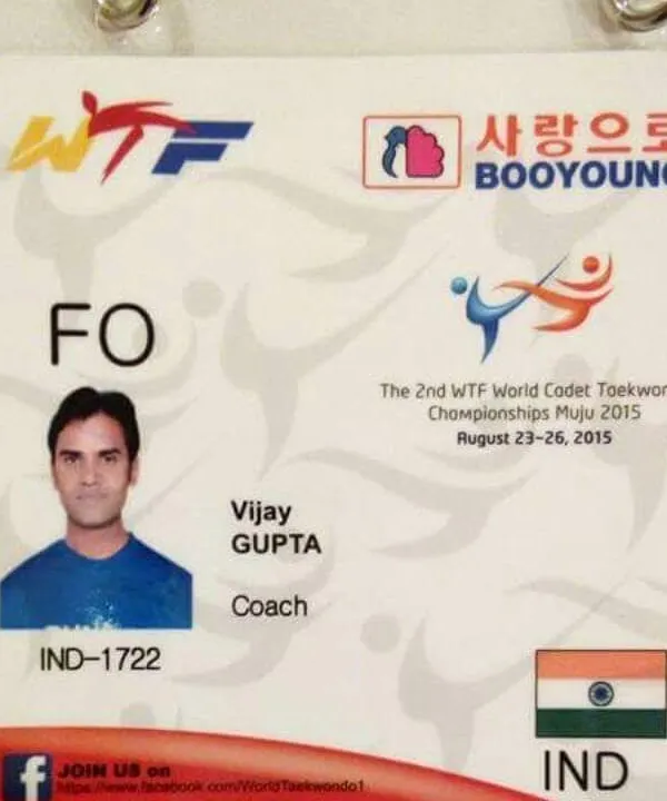 This is my official coach identification from the 2015 World Taekwondo Federation (WTF) Cadet Championships. I am proud to have served as a national coach for Team India.