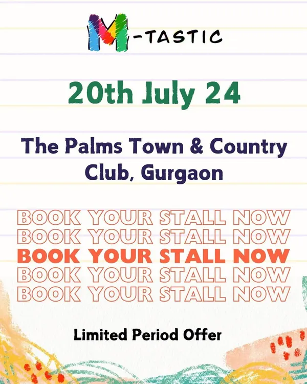 Don't miss your chance to be part of Gurgaon's most exciting Mom & Kids Exhibition. Book your stall now for our upcoming event at The Palms Town & Country Club. A limited period offer is available.