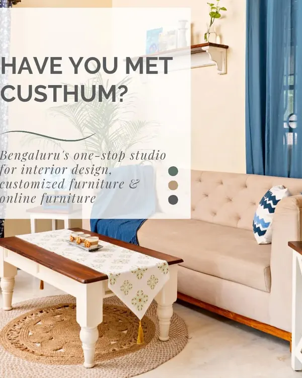 Have you met CustHum? We are Bengaluru's one-stop studio for end-to-end interior design, customized handcrafted furniture, and a curated online furniture store. We are here to help you create your home story.