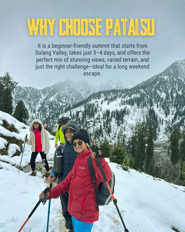 Why choose Patalsu? This beginner-friendly summit starts from Solang Valley and takes just 3-4 days. It offers the perfect mix of stunning views and just the right amount of challenge for a long weekend.