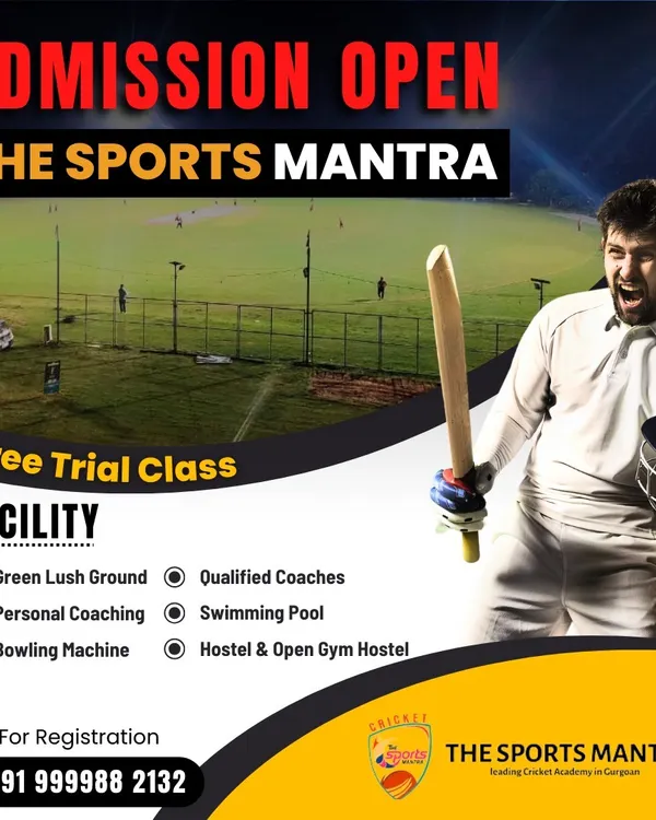 Admissions are open at The Sports Mantra. This poster highlights our key facilities, including a green ground, personal coaching, bowling machine, swimming pool, and hostel, all available with a free trial class.