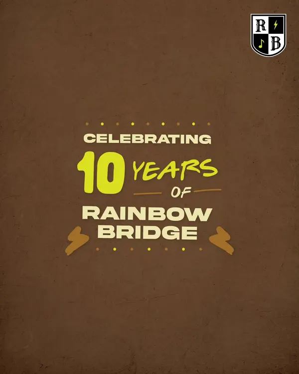 An announcement for our yearly student showcase, celebrating 10 years of Rainbow Bridge. It's our mini music festival, filled with live performances, food, art, and good vibes.
