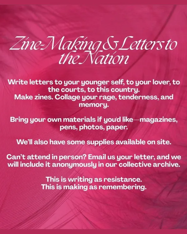 Poster for a zine-making and letter-writing session as a form of resistance and remembrance.