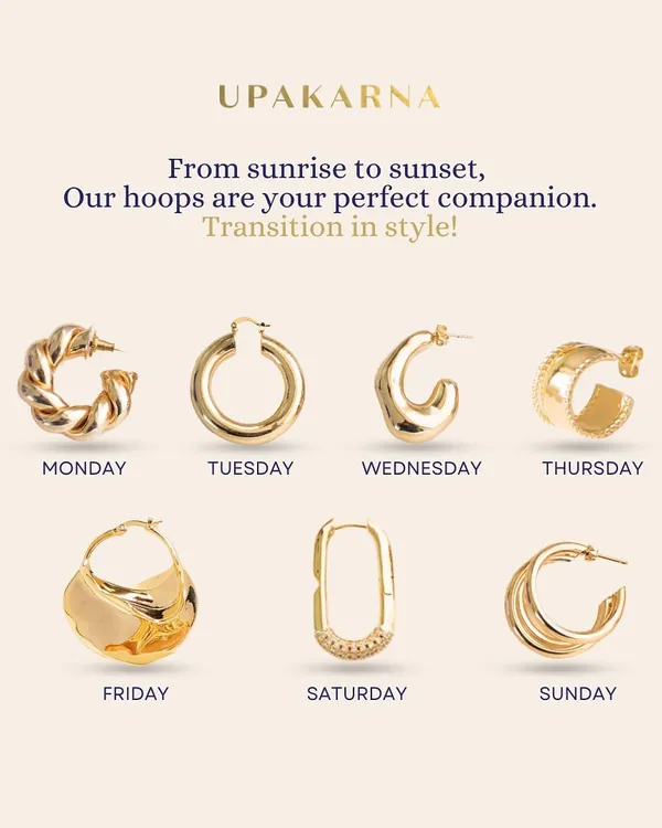 An earring for every day of the week. This graphic showcases seven of our favorite hoop styles, from braided beauty hoops for Monday to triple hoops for Sunday. We make daily styling easy.