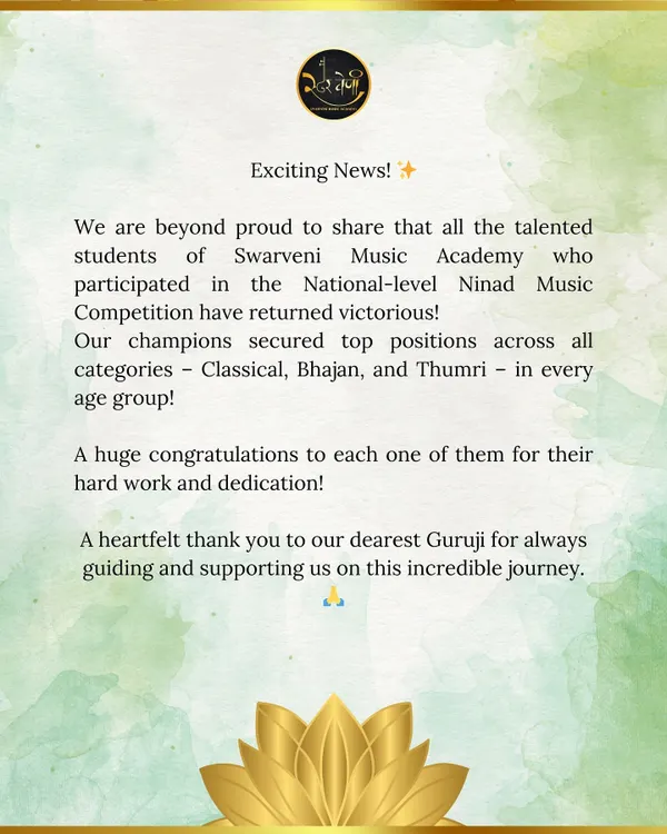 I am incredibly proud to share that all my students who participated in the National-level Ninad Music Competition returned victorious, securing top positions in Classical, Bhajan, and Thumri categories. This is a result of their sincere hard work.
