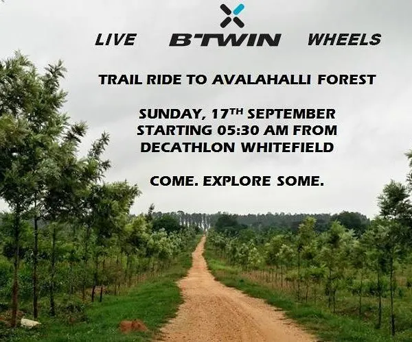 Ride Alert! This poster announces our trail ride to Avalahalli Forest. We start early to catch the best weather. Come, explore some.