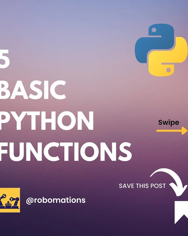 New to Python? Start here. This guide introduces 5 basic Python functions that are essential for any beginner programmer to learn.