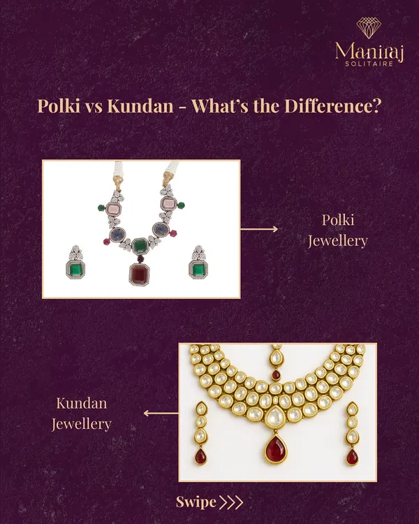 At a glance, Polki and Kundan jewellery can look similar, but they are fundamentally different. This visual guide shows a Polki set with uncut diamonds and a Kundan set with glass or gemstones.