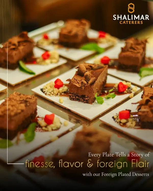 Every plate tells a story of finesse, flavor, and foreign flair. Our plated desserts, like this rich chocolate mousse cake, are individually crafted masterpieces designed to impress.