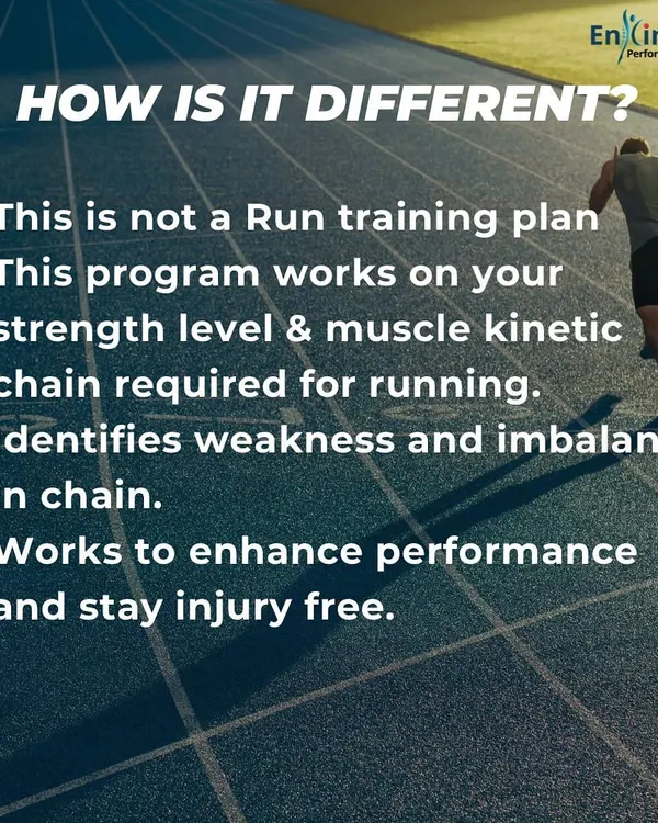 My program is different from a standard run training plan. It works on the foundational strength and muscle kinetic chain required for running, identifying and correcting the weaknesses and imbalances that lead to injury and plateaus.