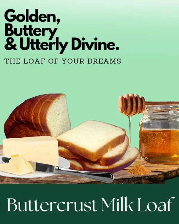 Golden, buttery, and utterly divine. My Buttercrust Milk Loaf is the loaf of your dreams, perfect for a crisp morning toast or drizzled with honey for a sweet treat. It's pure, simple indulgence.