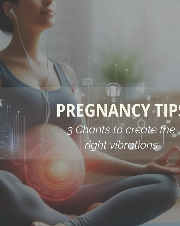 Creating the right vibrations is essential for a mindful pregnancy. I offer guidance on three specific chants from Sadhguru that are designed to create a peaceful and supportive atmosphere for the life growing within you.
