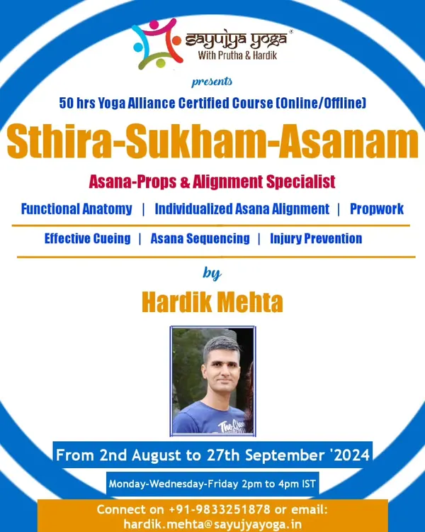 Announcement for our 50-hour 'Sthira Sukham Asanam' course, an online and offline program for alignment specialists.