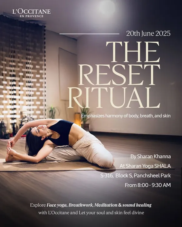 The poster for 'The Reset Ritual,' a special workshop in collaboration with L'Occitane, combining face yoga, breathwork, and sound healing for a truly harmonious experience.