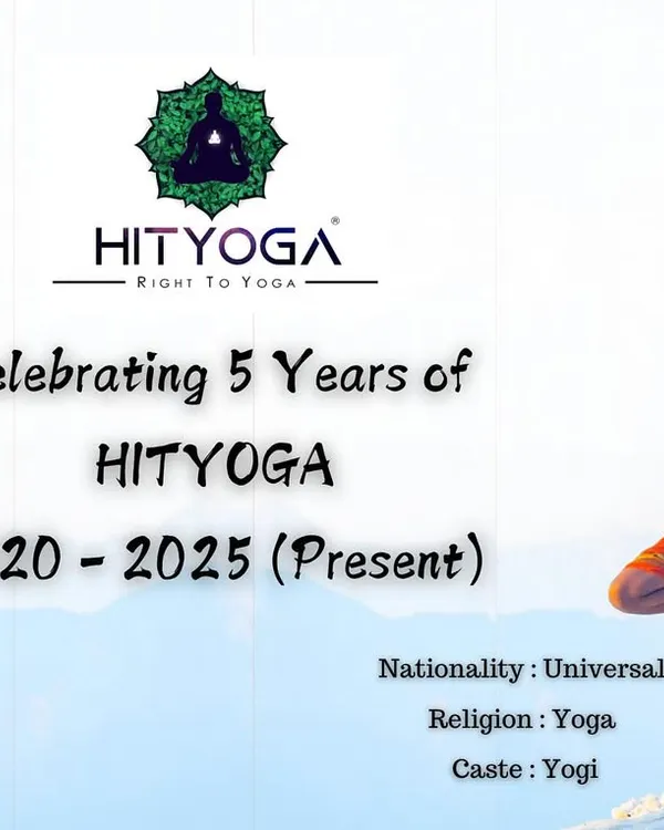 Celebrating five years of HITYOGA, a journey guided by my Gurus and blessed by the universe. My nationality is universal, my religion is yoga, my caste is yogi.
