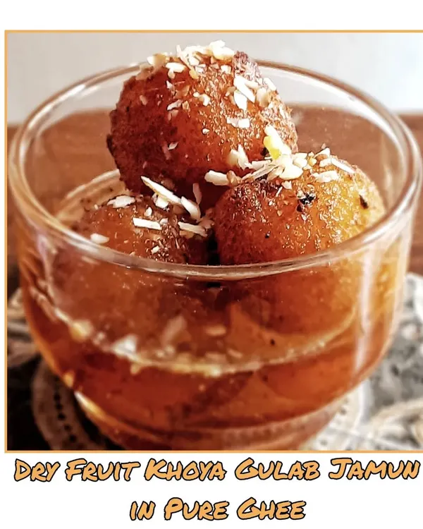 My Dry Fruit Khoya Gulab Jamuns are made from scratch with pure ghee and mawa. They are soft, spongy, and soaked in a fragrant sugar syrup, a perfect end to any meal.