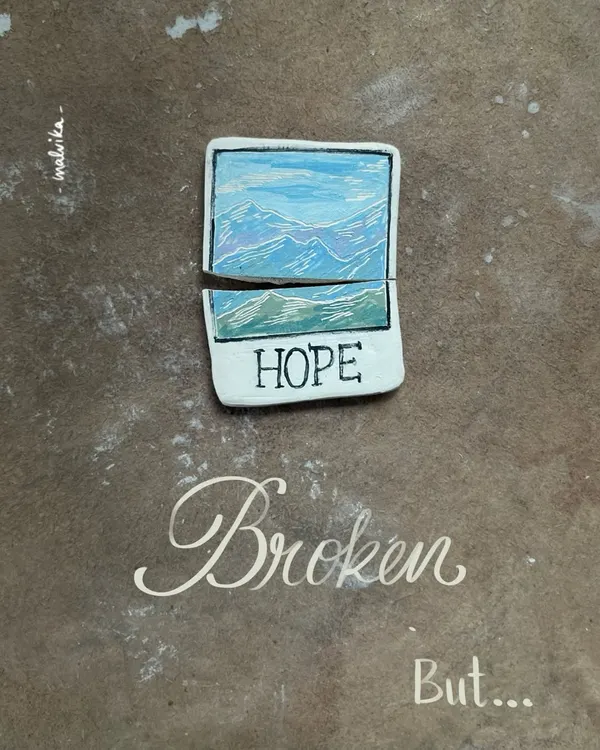 A piece called 'Hope' that broke after firing. In pottery, we learn to love broken things and the lessons they teach us.