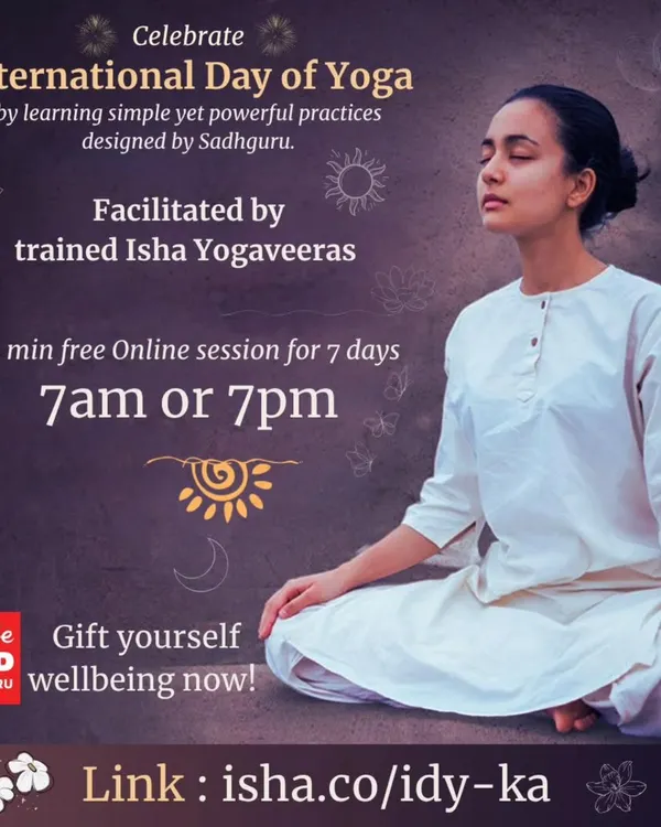 As an Isha Yogaveera, I am joyful to facilitate these free online yoga sessions. This is a wonderful opportunity to learn simple yet powerful practices designed by Sadhguru to enhance your health and inner balance, especially as we celebrate the spirit of International Day of Yoga.