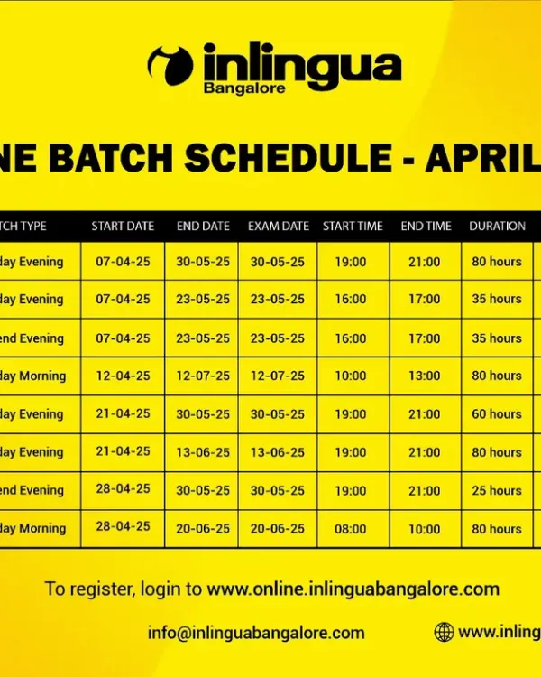 Here is a clear overview of our online batch schedule for April 2025. This table provides all the essential details for our German, French, Japanese, and English courses, including program levels, timings, duration, and fees, making it easy for you to find a class that fits your life.