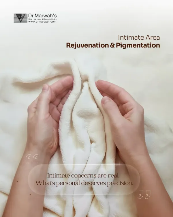 Intimate concerns are real, and what's personal deserves precision. We offer discreet, doctor-led care for intimate area rejuvenation and pigmentation, ensuring your comfort and confidence.