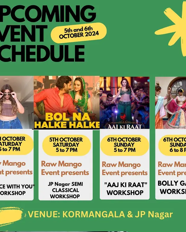 Our upcoming event schedule for the first week of October, with workshops in both Koramangala and JP Nagar. We've got everything from semi-classical to Bolly Garba.