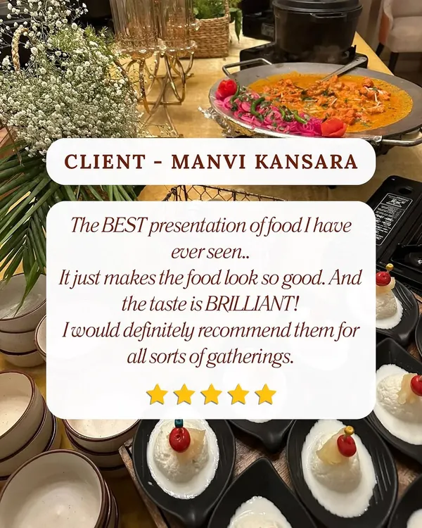 "The BEST presentation of food I have ever seen." We believe that food should be a feast for the eyes first. We're so happy our client Manvi Kansara appreciated the artistry we bring to every table.
