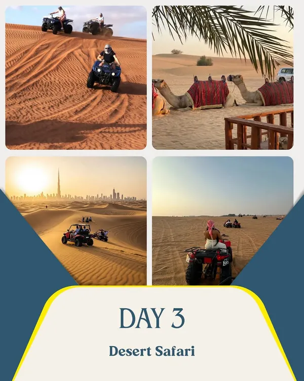Day 3 of our Dubai itinerary: a thrilling desert safari. Experience dune bashing, camel rides, and a traditional Bedouin-style dinner under the stars.