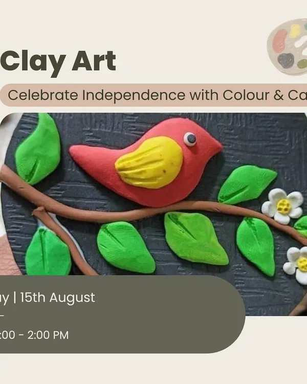 A poster for our Clay Art workshop, featuring a cute, colorful bird made from clay. This is a great hands-on activity for both adults and kids to enjoy.