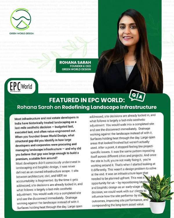 I was featured in EPC World discussing the need to redefine landscape as infrastructure, not a last-minute aesthetic choice. Great spaces are not added at the end; they are designed from the start to improve site performance and compound long-term asset value.