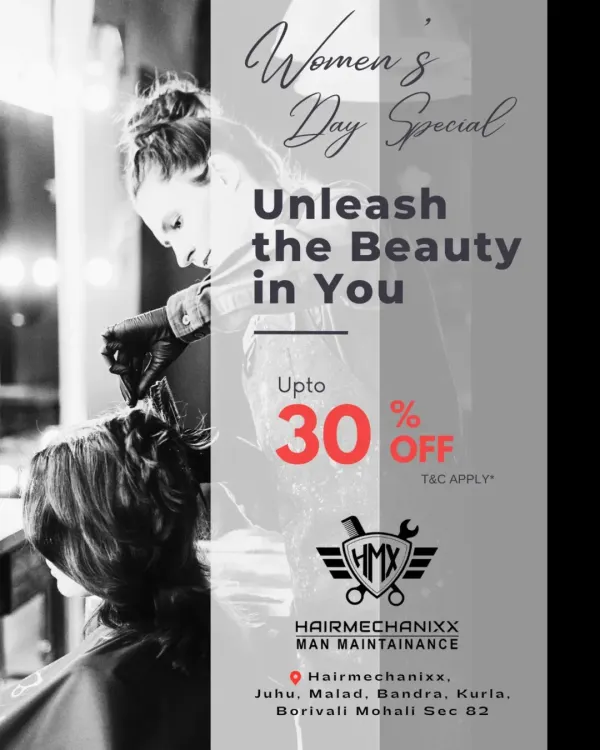 For Women's Day, we're helping you unleash the beauty in you. Enjoy up to 30% off on our services and give yourself the pampering you deserve.