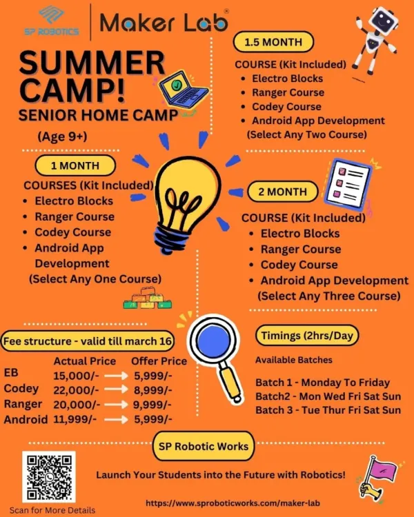 Here are the details for our Senior Home Camp, designed for ages 9 and up. This flyer outlines the course options like Electro Blocks and Android App Development, different durations, and the fee structure for our online summer program.