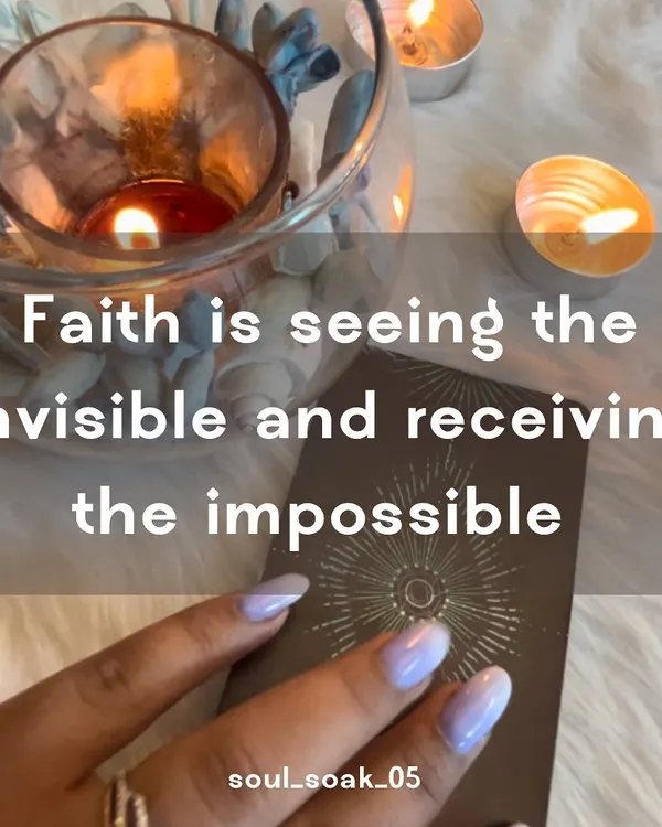 A reminder that faith is the foundation of manifestation. It is about seeing the invisible with your heart and trusting that you can receive what may currently feel impossible.